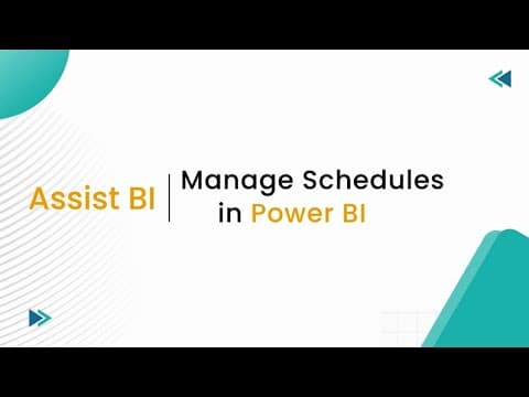 Power BI Schedule Management